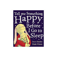 Penguin Random House Children's UK Tell Me Something Happy Before I Go To Sleep (häftad, eng)