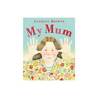 Penguin Random House Children's UK My Mum (häftad, eng)