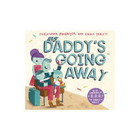 Penguin Random House Children's UK My Daddy's Going Away (häftad, eng)