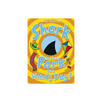 Penguin Random House Children's UK Shark in the Park on a Windy Day! (häftad, eng)