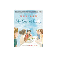 Random House USA Inc My Secret Bully (häftad, eng)