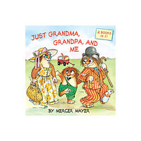 Random House USA Inc Just Grandma, Grandpa, and Me (Little Critter) (häftad, eng)