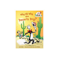 Random House USA Inc Why Oh Why Are Deserts Dry? All About Deserts (inbunden, eng)