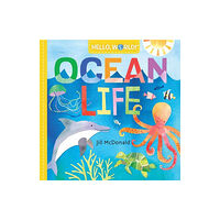 Random House USA Inc Hello, World! Ocean Life (bok, board book, eng)