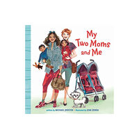 Random House USA Inc My Two Moms and Me (bok, board book, eng)