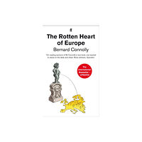 Faber & Faber The Rotten Heart of Europe (häftad, eng)