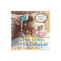 Faber & Faber The Hog, the Shrew and the Hullabaloo (häftad, eng)