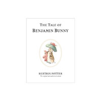 Penguin Random House Children's UK The Tale of Benjamin Bunny (inbunden, eng)