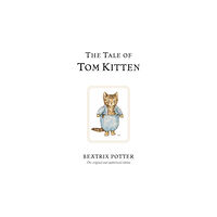 Penguin Random House Children's UK The Tale of Tom Kitten (inbunden, eng)