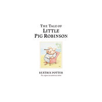 Penguin Random House Children's UK The Tale of Little Pig Robinson (inbunden, eng)