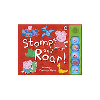Penguin Random House Children's UK Peppa Pig: Stomp and Roar! (bok, board book, eng)