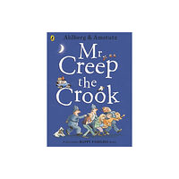 Penguin Random House Children's UK Mr Creep the Crook (häftad, eng)