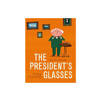 Gill The President's Glasses (häftad, eng)