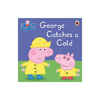Penguin Random House Children's UK Peppa Pig: George Catches a Cold (häftad, eng)