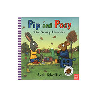 Nosy Crow Ltd Pip and Posy: The Scary Monster (inbunden, eng)