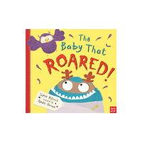 Nosy Crow Ltd The Baby that Roared (häftad, eng)