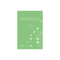 Palgrave macmillan Contemporary Issues in Development Economics (inbunden, eng)