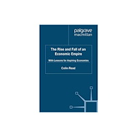 Palgrave macmillan The Rise and Fall of an Economic Empire (häftad, eng)