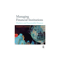 Taylor & francis ltd Managing Financial Institutions (häftad, eng)