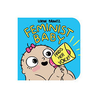 Disney Book Publishing Inc. Feminist Baby Finds Her Voice! (bok, board book, eng)