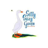 Walker Books Ltd Silly Suzy Goose (häftad, eng)