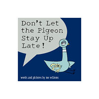 Walker Books Ltd Don't Let the Pigeon Stay Up Late! (häftad, eng)