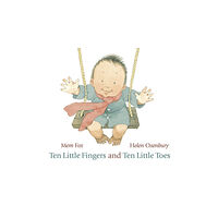 Walker Books Ltd Ten Little Fingers and Ten Little Toes (bok, board book, eng)