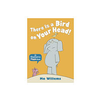 Walker Books Ltd There Is a Bird on Your Head! (häftad, eng)