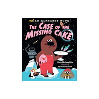 Walker Books Ltd Not an Alphabet Book: The Case of the Missing Cake (inbunden, eng)
