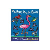 Walker Books Ltd A Busy Day for Birds (häftad, eng)