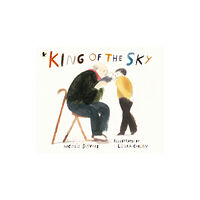 Walker Books Ltd King of the Sky (häftad, eng)