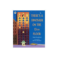 Walker Books Ltd There's a Dinosaur on the 13th Floor (häftad, eng)