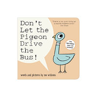 Walker Books Ltd Don't Let the Pigeon Drive the Bus! (bok, board book, eng)