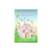 Walker Books Ltd The Underhills: A Tooth Fairy Story (inbunden, eng)