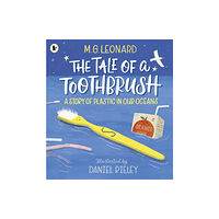 Walker Books Ltd The Tale of a Toothbrush: A Story of Plastic in Our Oceans (häftad, eng)