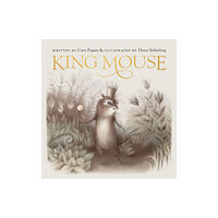 Walker Books Ltd King Mouse (inbunden, eng)