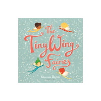 Bloomsbury Publishing PLC The TinyWing Fairies (häftad, eng)