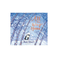 Bloomsbury Publishing PLC All the Way Home (häftad, eng)