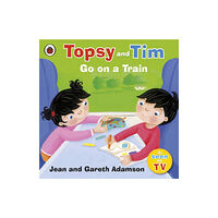 Penguin Random House Children's UK Topsy and Tim: Go on a Train (häftad, eng)