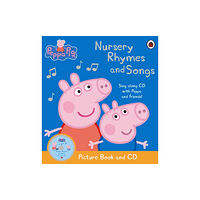 Penguin Random House Children's UK Peppa Pig: Nursery Rhymes and Songs (häftad, eng)