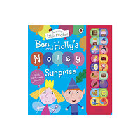 Penguin Random House Children's UK Ben and Holly's Little Kingdom: Ben and Holly's Noisy Surprise (inbunden, eng)