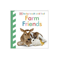 Dorling Kindersley Ltd Baby Touch and Feel Farm Friends (bok, board book, eng)
