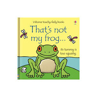 Usborne Publishing Ltd That's not my frog… (bok, board book, eng)