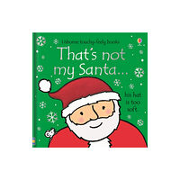 Usborne Publishing Ltd That's not my santa… (bok, board book, eng)