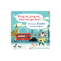 Usborne Publishing Ltd Pussy cat, pussy cat, where have you been? I’ve been to London to visit the Queen (inbunden, eng)