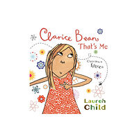 Hachette Children's Group Clarice Bean, That's Me (häftad, eng)
