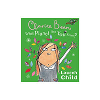 Hachette Children's Group What Planet Are You From Clarice Bean? (häftad, eng)