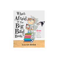 Hachette Children's Group Who's Afraid of the Big Bad Book? (häftad, eng)