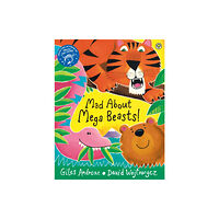 Hachette Children's Group Mad About Mega Beasts! (häftad, eng)