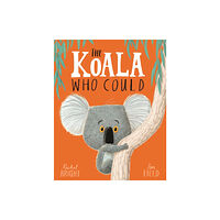Hachette Children's Group The Koala Who Could (häftad, eng)